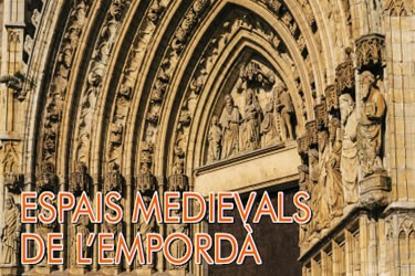 Espais medievals de l’Empordà