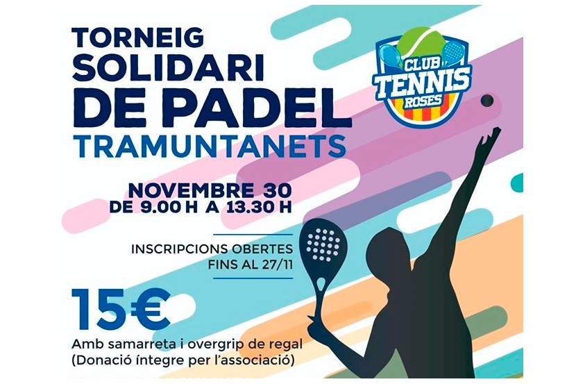 Torneig Solidari de Pàdel a benefici de l’Associació Tramunatets