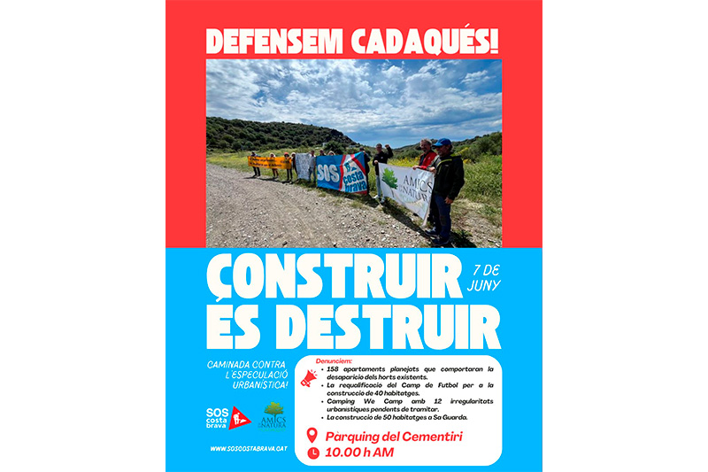 SOS Costa Brava i Amics de la Natura de Cadaqués