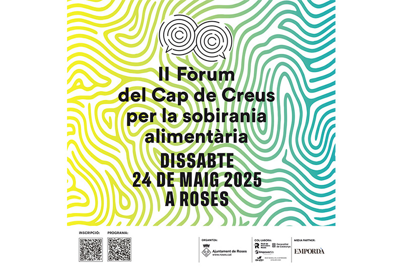 II Fòrum del Cap de Creus per la Sobirania Alimentària